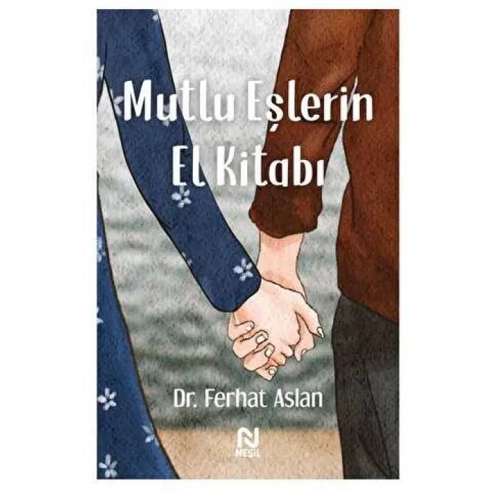 Mutlu Eşlerin El Kitabı