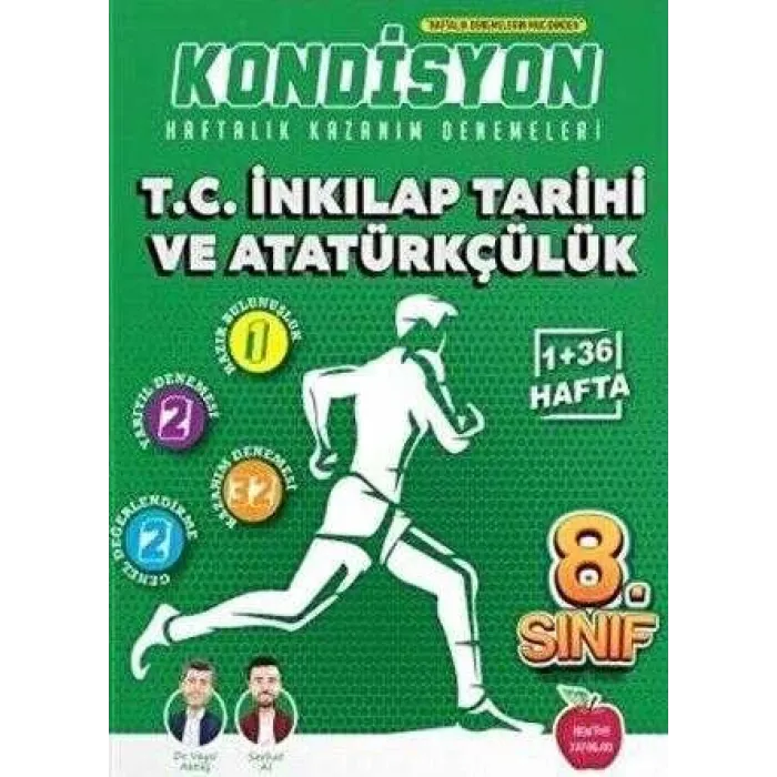 Newton Yayınları 8. Sınıf T.C. İnkılap Tarihi ve Atatürkçülük Kondisyon Haftalık Kazanım Denemeleri