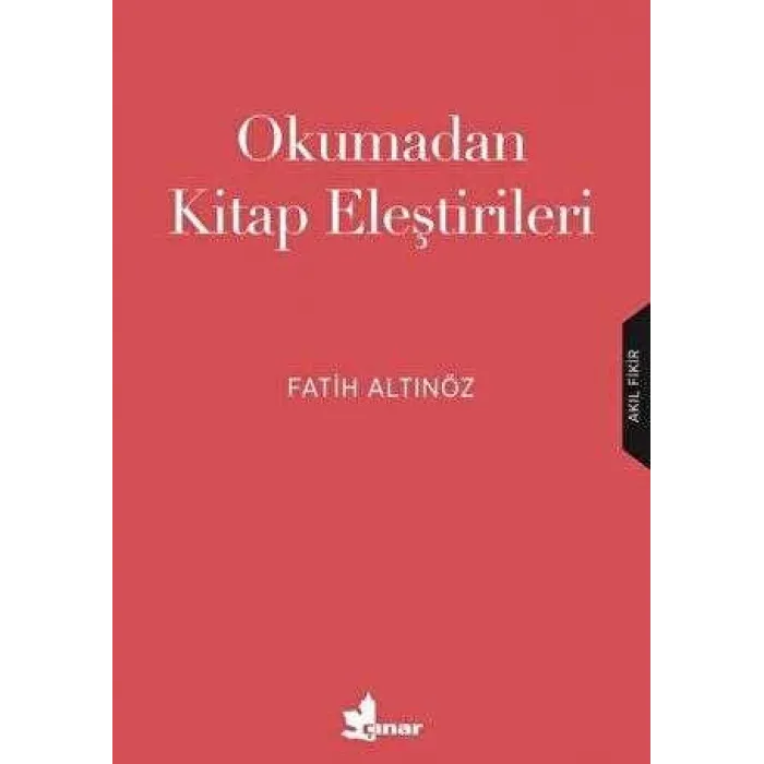 Okumadan Kitap Eleştirileri