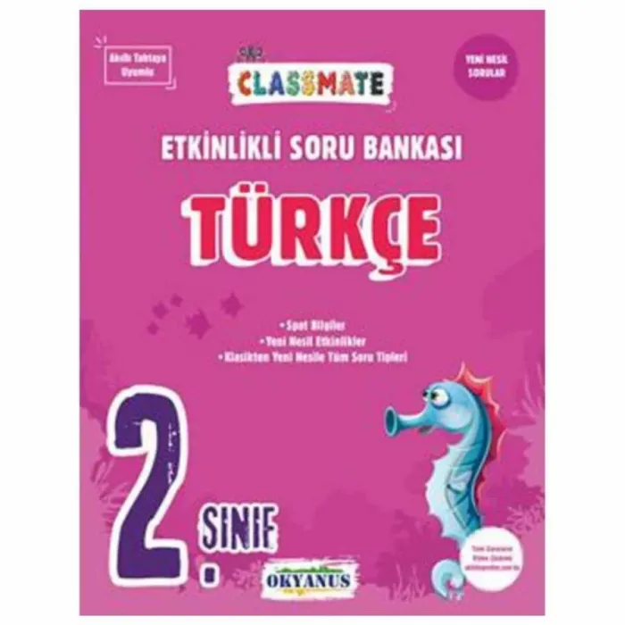 Okyanus Yayınları 2. Sınıf Classmate Türkçe Etkinlikli Soru Bankası