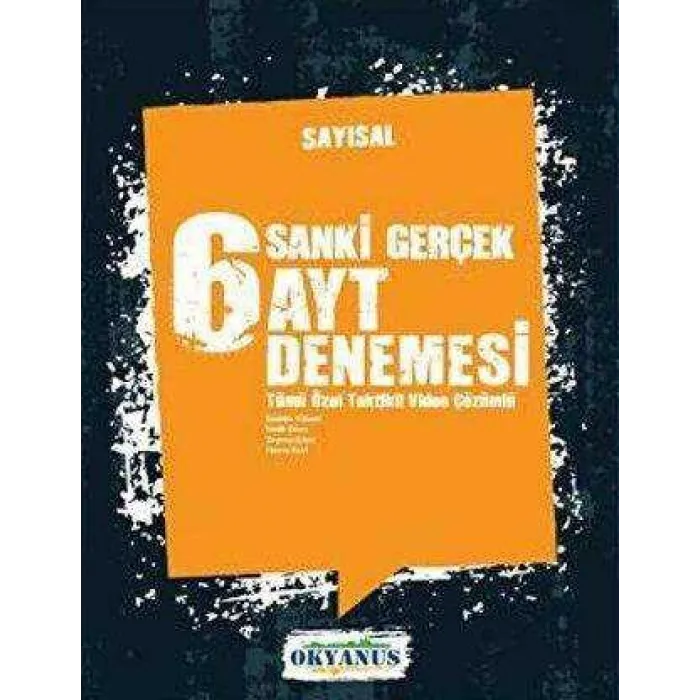 Okyanus Yayınları Sanki Gerçek 6 AYT Sayısal Deneme