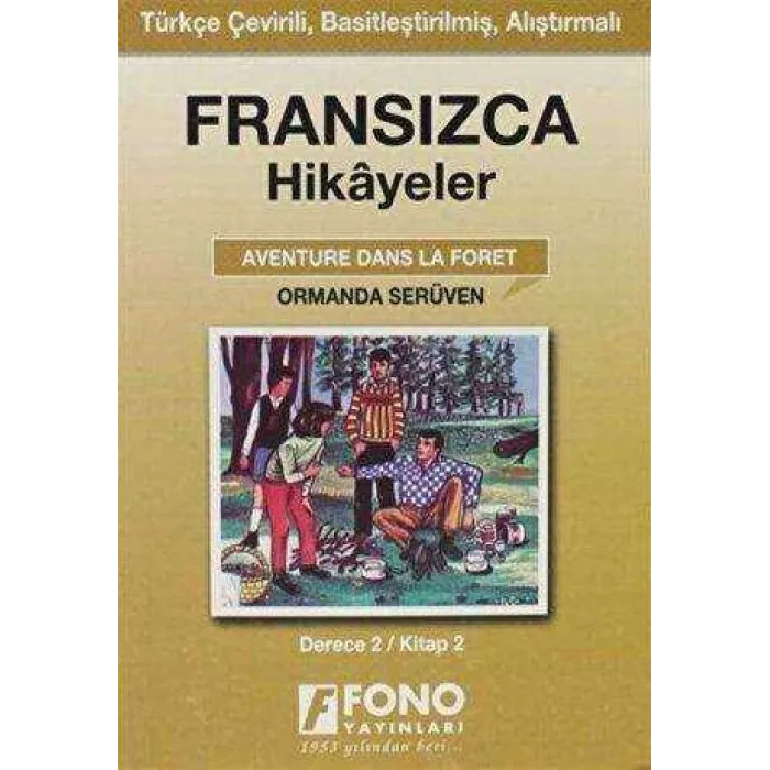 Ormanda Serüven derece 2-B