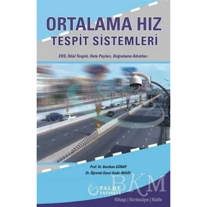 Ortalama Hız Tespit Sistemleri