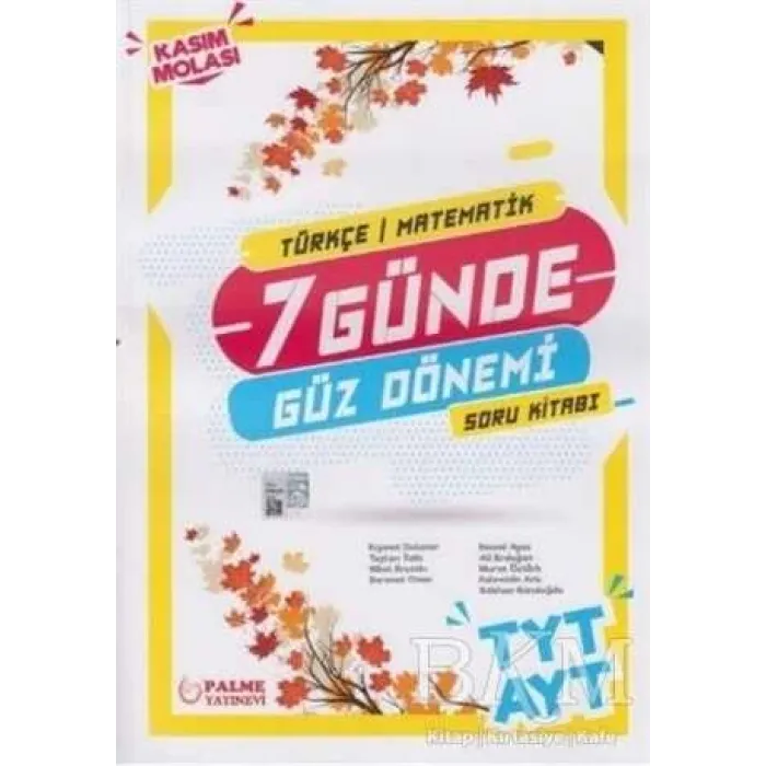 Palme Yayıncılık - Bayilik Palme YKS TYT AYT Türkçe Matematik 7 Günde Güz Dönemi Soru Kitabı