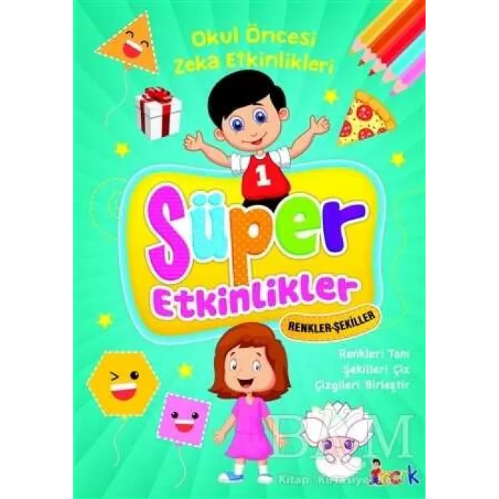 Renkler-Şekiller - Süper Etkinlikler