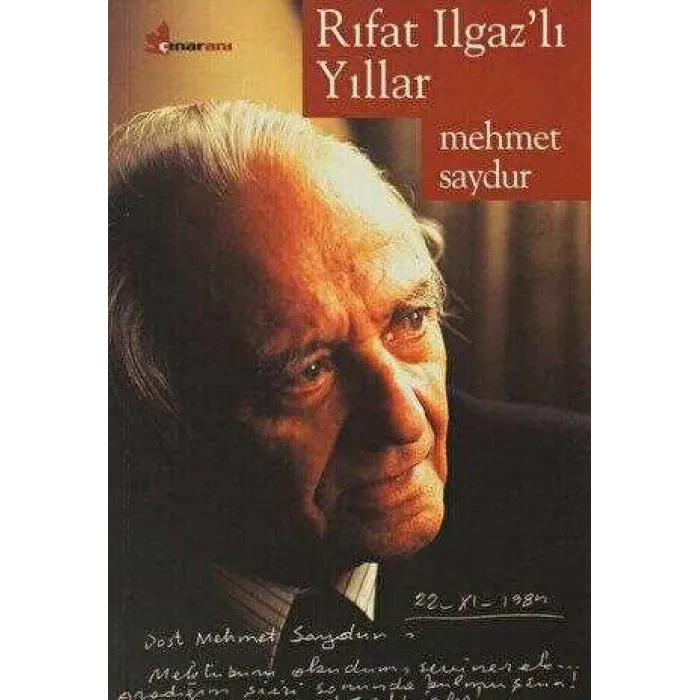 Rıfat Ilgaz’lı Yıllar