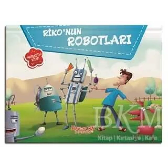 Riko`nun Robotları