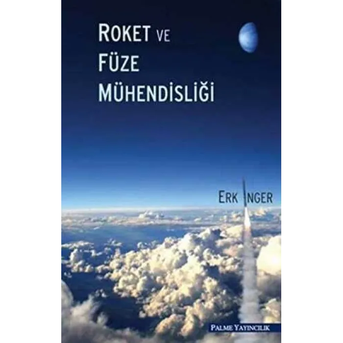 ROKET VE FÜZE MÜHENDİSLİĞİ
