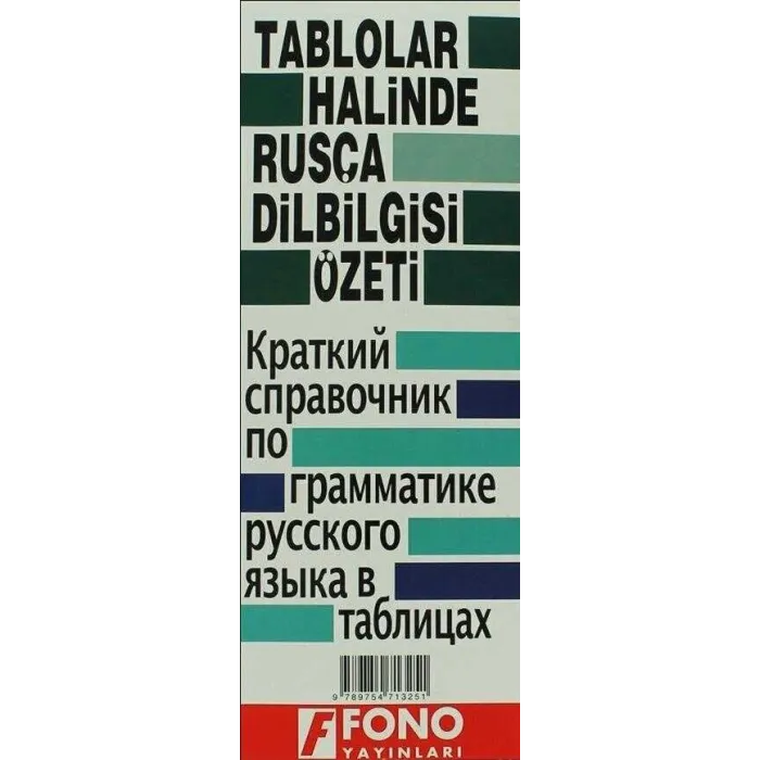 Rusça Fiil Zamanları ve Dilbilgisi Tablosu