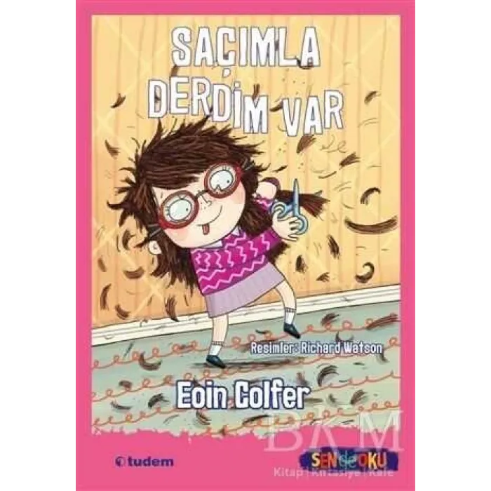 Saçımla Derdim Var - Sen de Oku