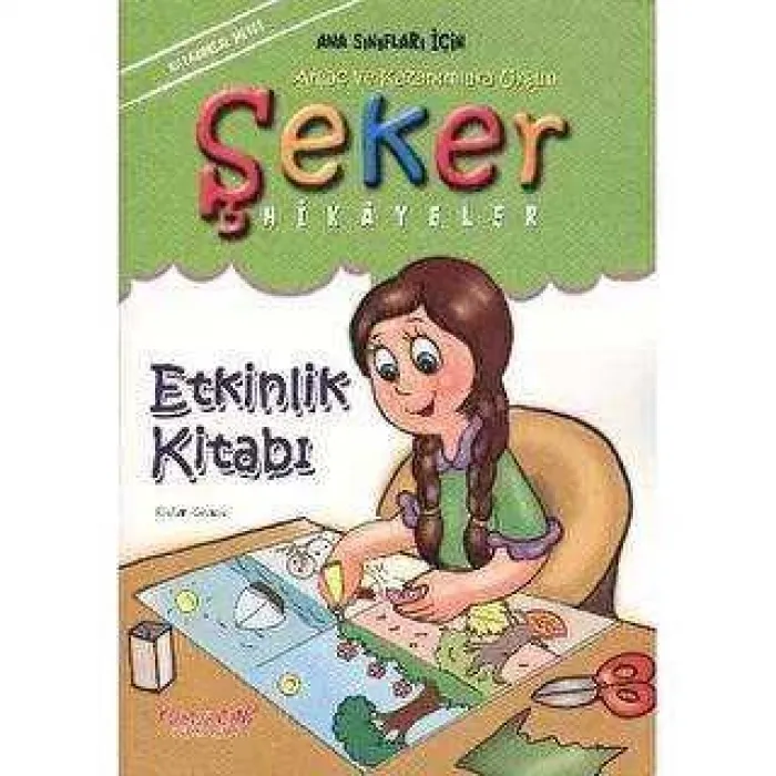 Şeker Hikayeler Etkinlik Kitabı