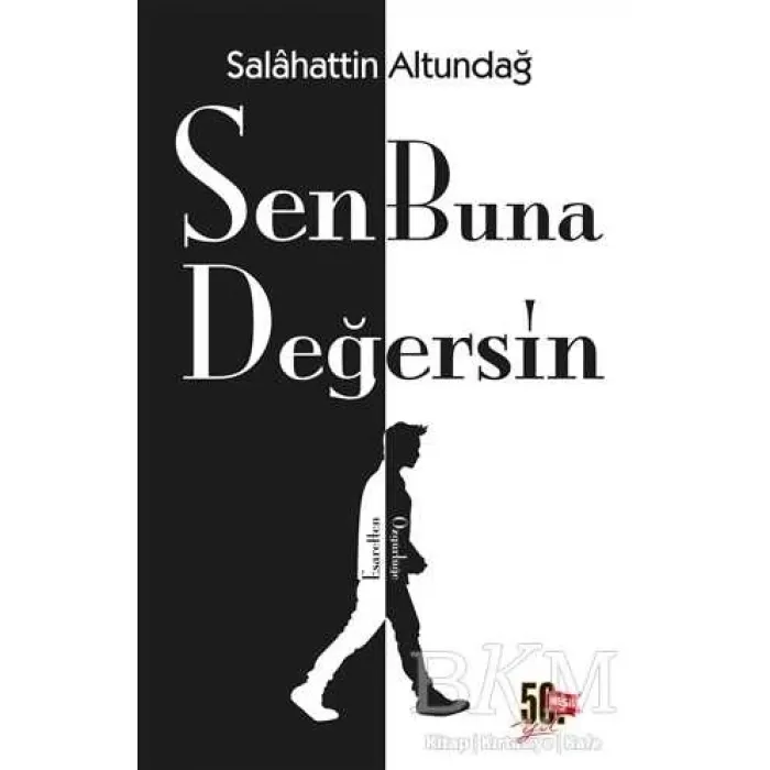 Sen Buna Değersin