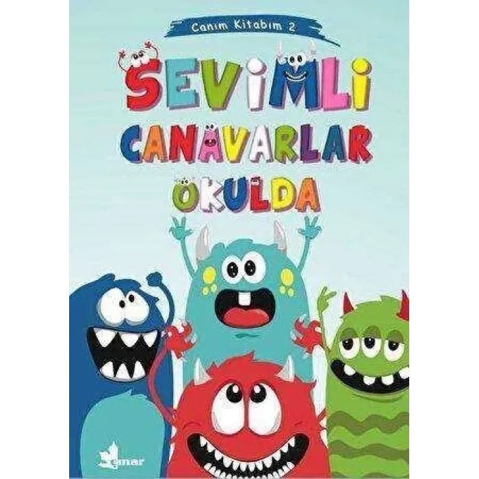 Sevimli Canavarlar Okulda - Canım Kitabım 2
