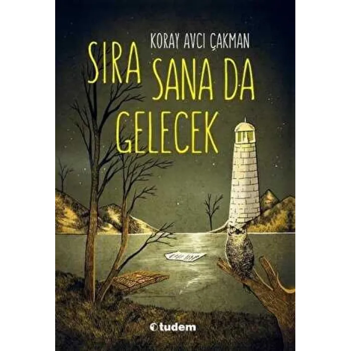 Sıra Sana Da Gelecek