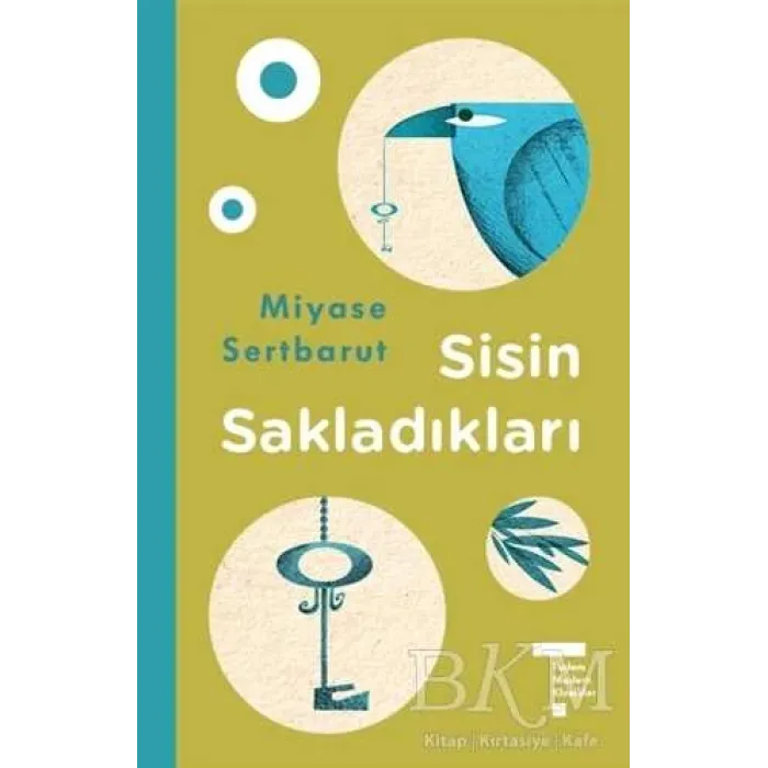 Sisin Sakladıkları