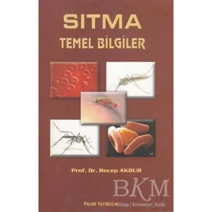 Sıtma Temel Bilgileri
