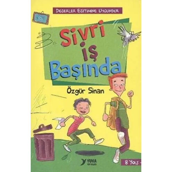 Sivri İş Başında