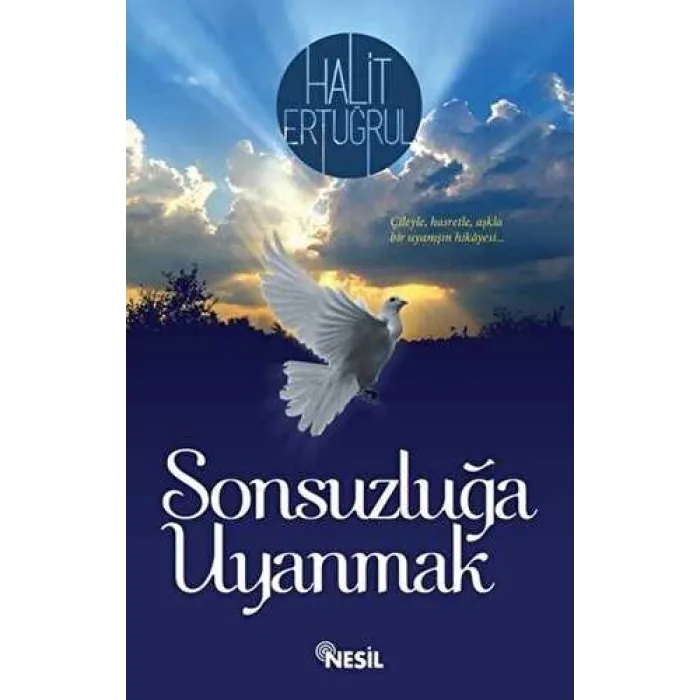 Sonsuzluğa Uyanmak
