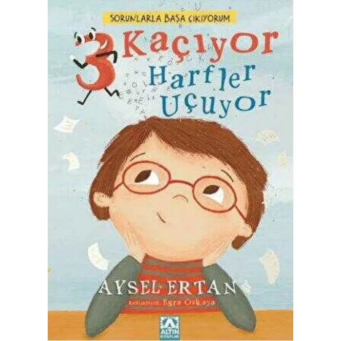 Sorunlarla Başa Çıkıyorum - 3 Kaçıyor Harfler Uçuyor