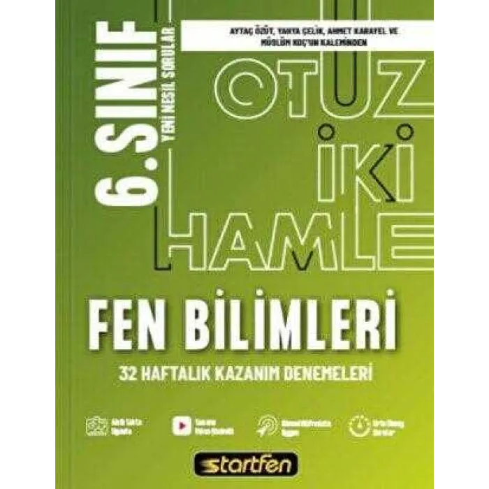 Startfen Yayınları 6. Sınıf - Fen Bilimleri 32 Hamle Kazanım Denemeleri
