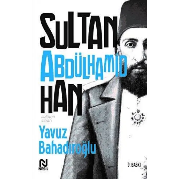 Sultan-ı Cihan Abdülhamid Han