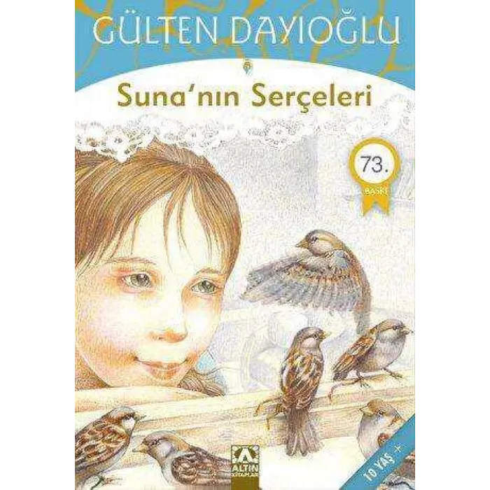 Suna’nın Serçeleri