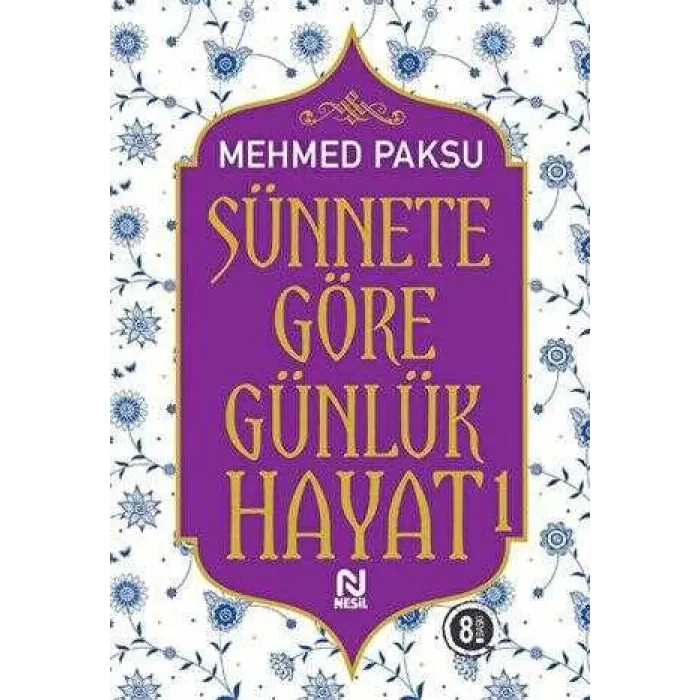 Sünnete Göre Günlük Hayat