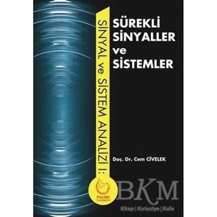 Sürekli Sinyaller ve Sistemler