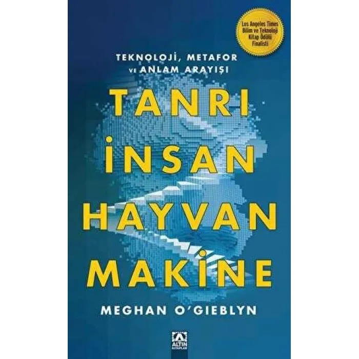 Tanrı İnsan Hayvan Makine
