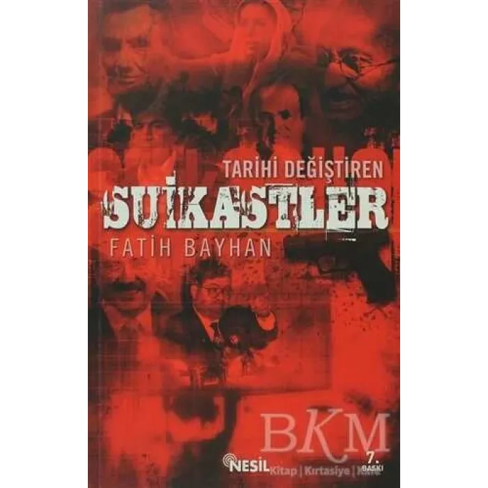 Tarihi Değiştiren Suikastler