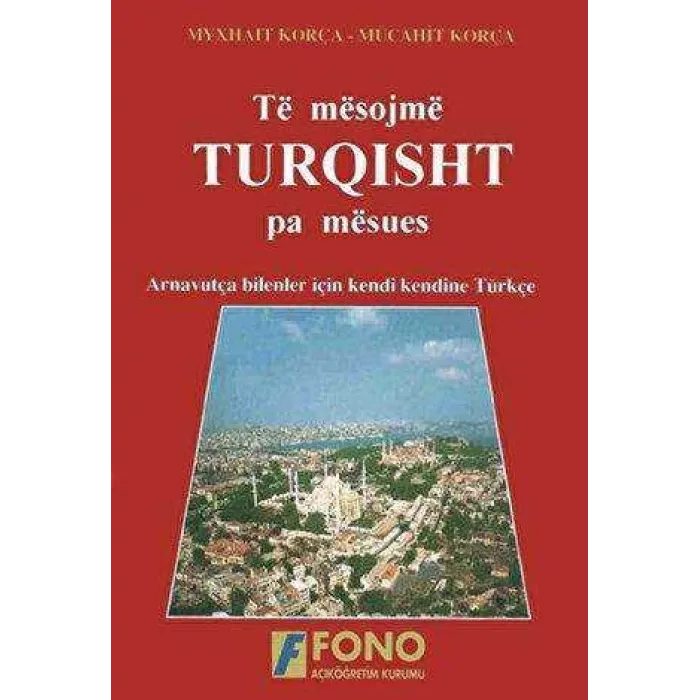 Të mësojmë Turqisht pa mësues Arnavutlar için Türkçe