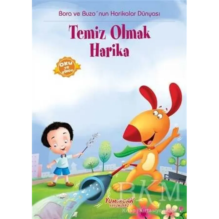 Temiz Olmak Harika
