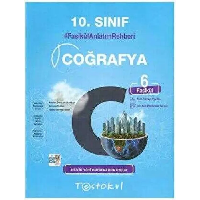 Test Okul Yayınları 10. Sınıf Coğrafya Fasikül Anlatım Rehberi