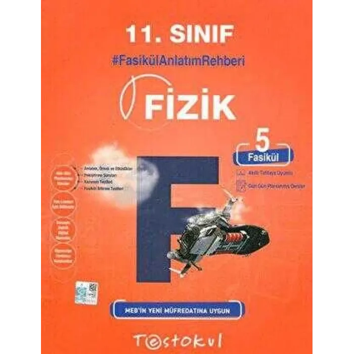Test Okul Yayınları 11. Sınıf Fizik 5 Fasikül Konu Anlatımı