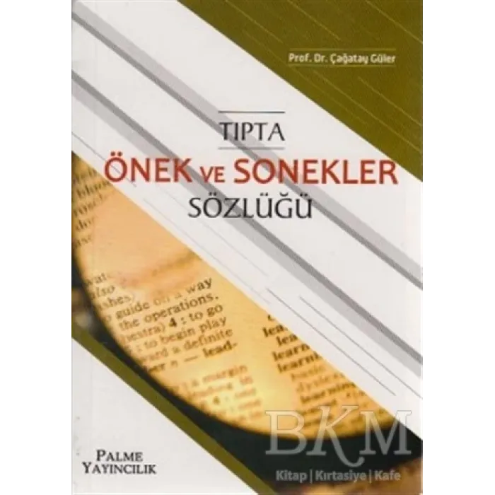 Tıpta Önek ve Sonekler Sözlüğü