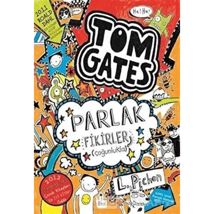 Tom Gates Parlak Fikirler Çoğunlukla