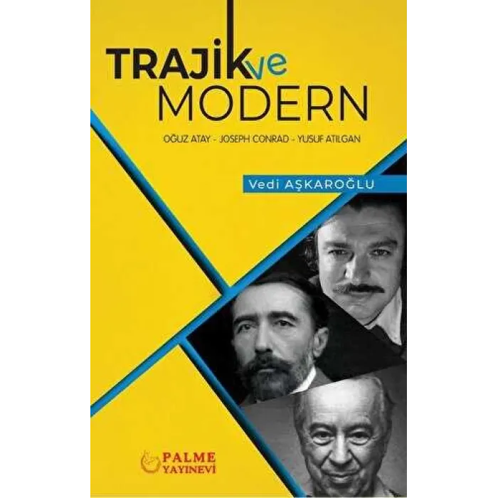 Trajik Ve Modern