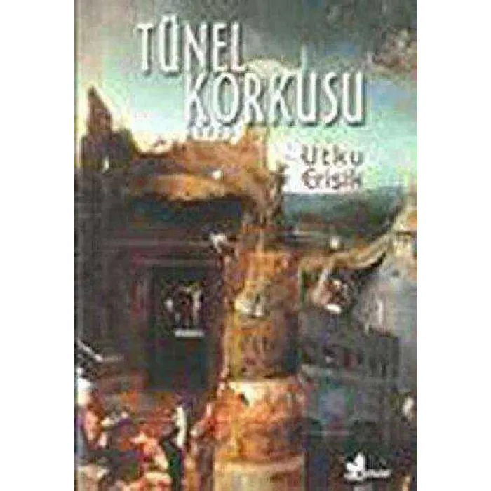 Tünel Korkusu