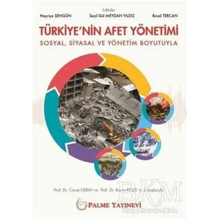 Türkiye`nin Afet Yönetimi