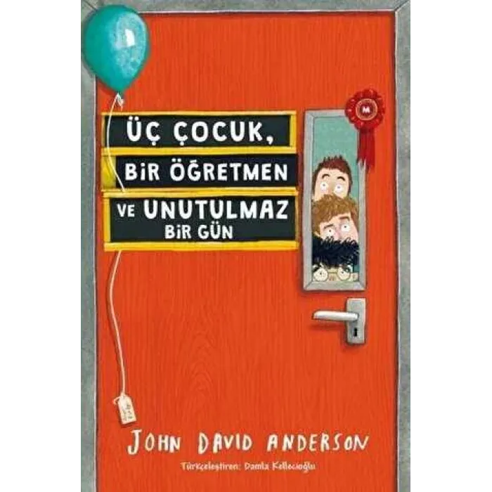 Üç Çocuk, Bir Öğretmen ve Unutulmaz Bir Gün