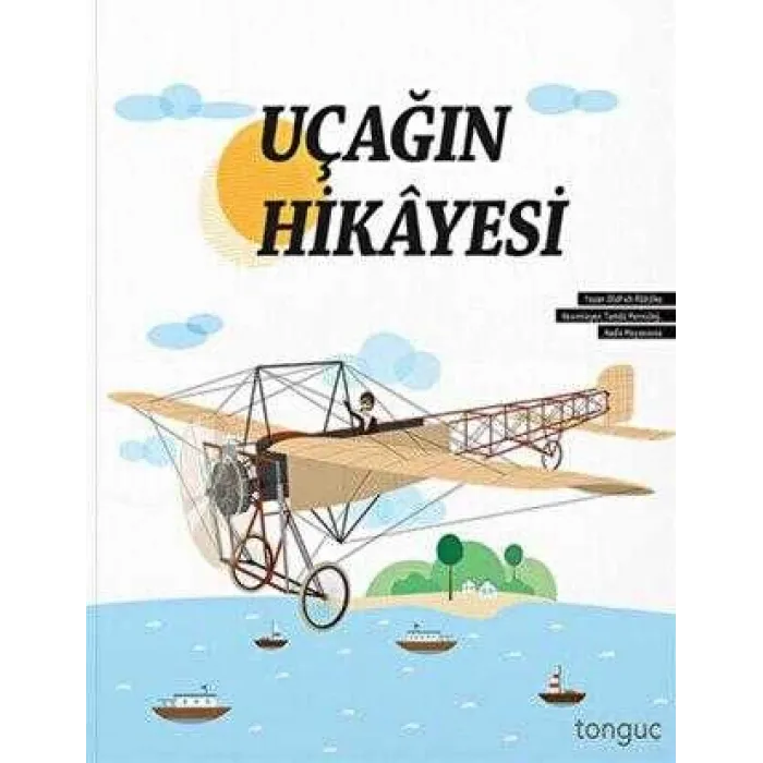 Uçağın Hikayesi