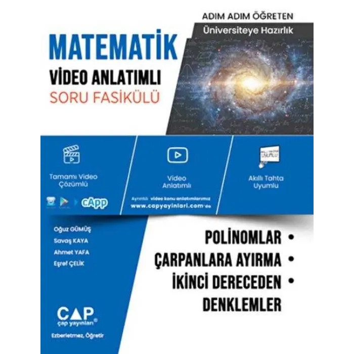 Üniversiteye Hazırlık Matematik Polinomlar, Çarpanlara Ayırma ve İkinci Dereceden Denklemler Video A