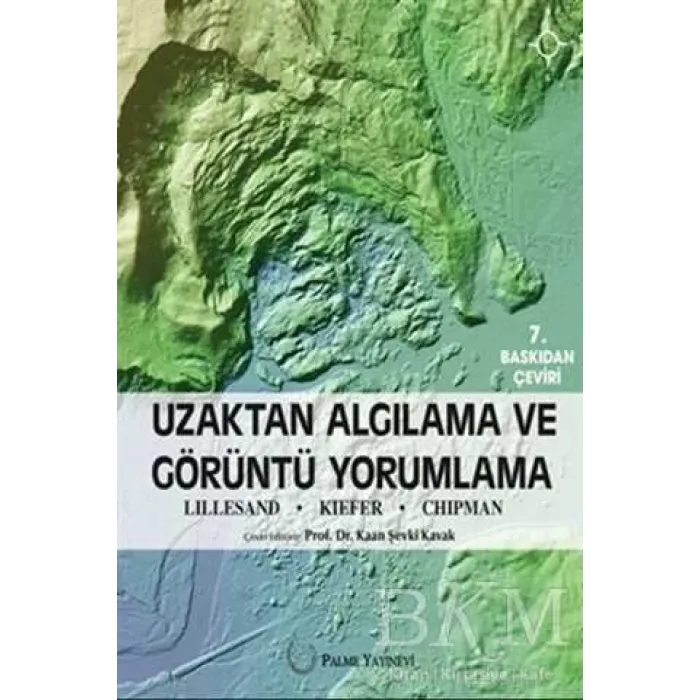 Uzaktan Algılama ve Görüntü Yorumlama