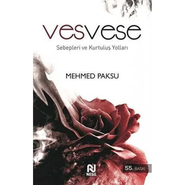 Vesvese Sebepleri ve Kurtuluş Yolları