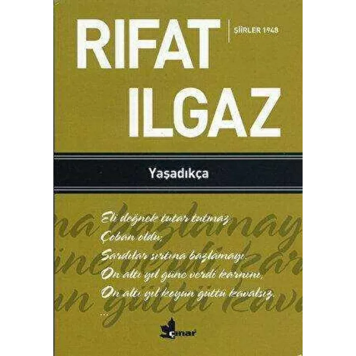 Yaşadıkça - Şiirler 1948