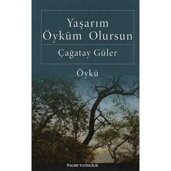 YAŞARIM ÖYKÜM OLURSUN