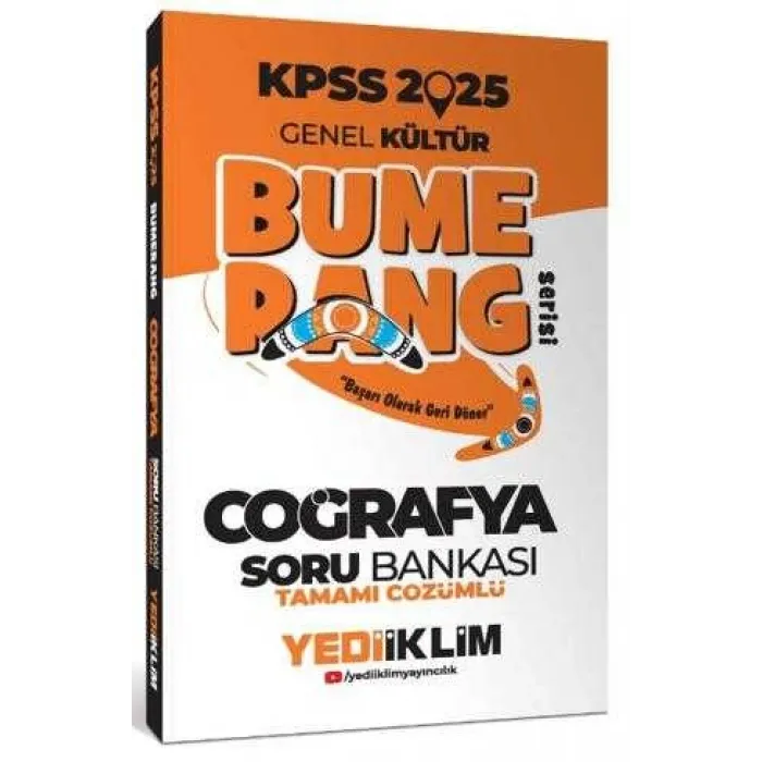 Yediiklim Yayınları 2025 KPSS Genel Kültür Bumerang Coğrafya Tamamı Çözümlü Soru Bankası