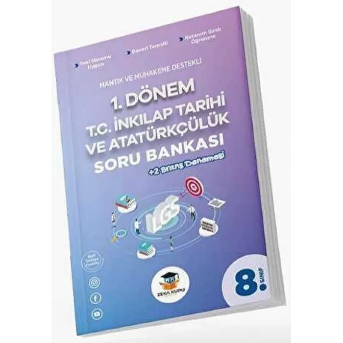 Zeka Küpü Yayınları 8. Sınıf 1. Dönem T.C. İnkılap Tarihi ve Atatürkçülük Soru Bankası