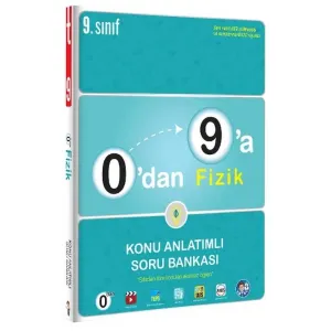 0`dan 9`a Fizik Konu Anlatımlı Soru Bankası