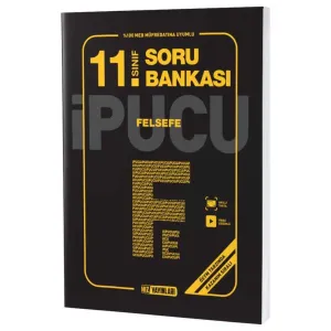 11. Sınıf Felsefe İpucu Soru Bankası